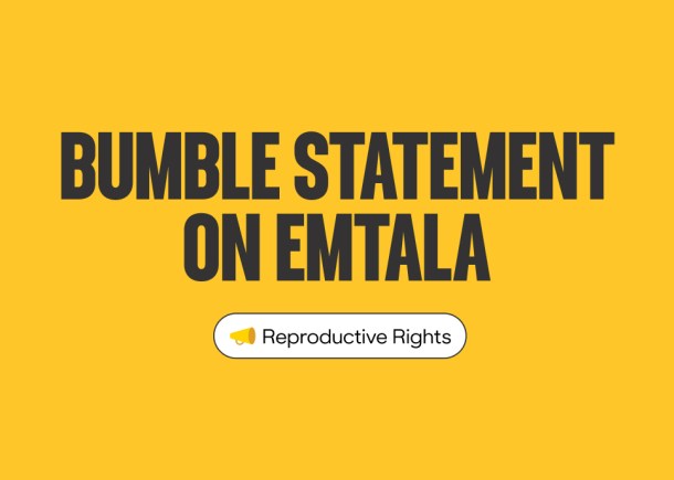 Bumble Statement on EMTALA
