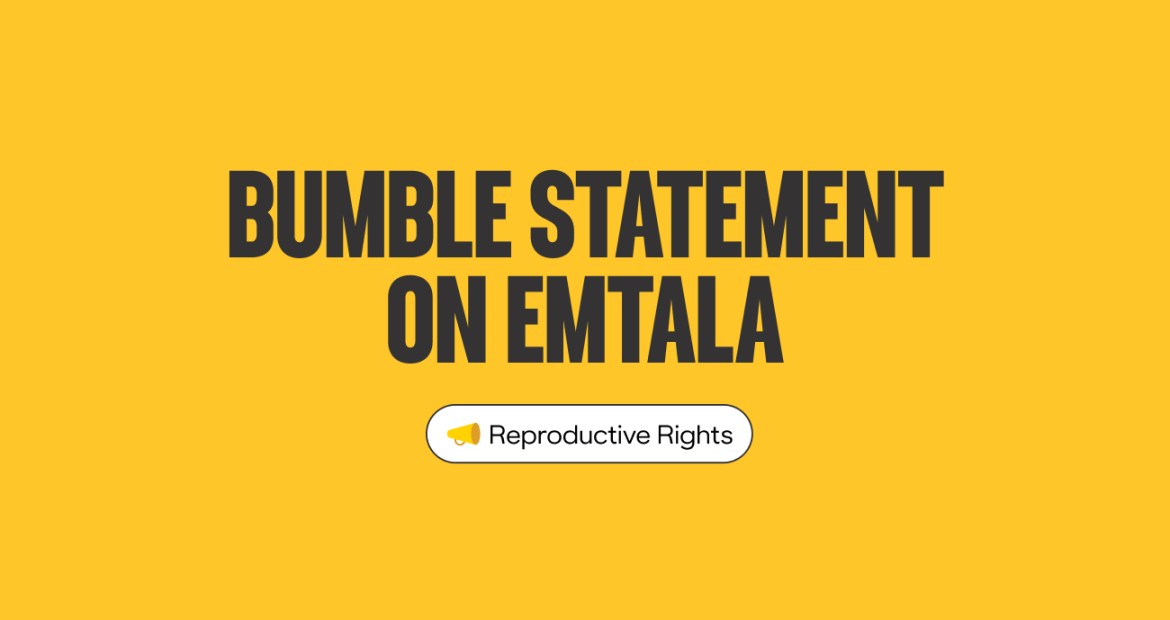 Bumble Statement on EMTALA